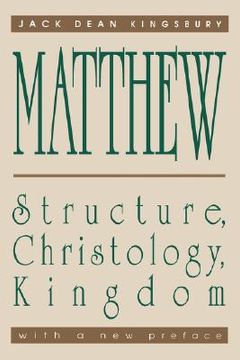 portada matthew: structure, christology, kingdom (in English)
