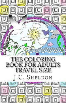 portada The Coloring Book for Adults, Travel Size