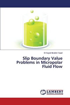 portada Slip Boundary Value Problems in Micropolar Fluid Flow