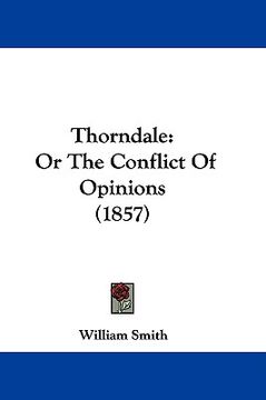 portada thorndale: or the conflict of opinions (1857) (en Inglés)