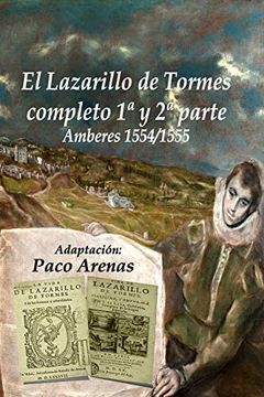 portada El Lazarillo de Tormes Completo i y ii Parte Amberes 1554 (in Spanish)