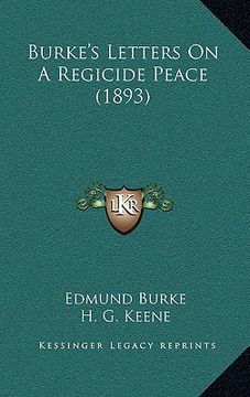 portada burke's letters on a regicide peace (1893)