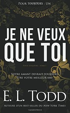 portada Je ne Veux que Toi: Volume 1 (Pour Toujours) (en Francés)