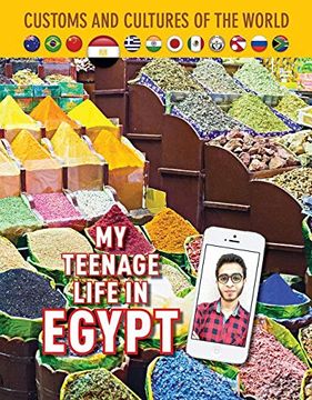 portada My Teenage Life in Egypt (Custom and Cultures of the World)