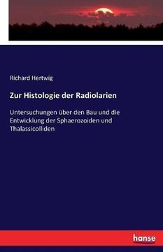 portada Zur Histologie Der Radiolarien (German Edition)