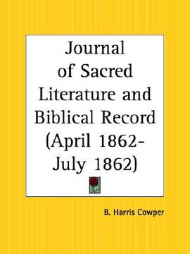 portada journal of sacred literature and biblical record, april 1862 to july 1862 (en Inglés)