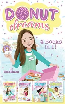 portada Donut Dreams 4 Books in 1! Hole in the Middle; So Jelly! Family Recipe; Donut for Your Thoughts (en Inglés)