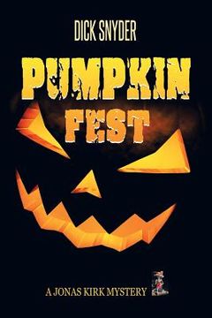 portada Pumpkinfest: A Jonas Kirk Mystery (en Inglés)