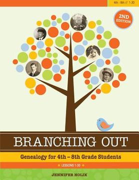 portada Branching Out: Genealogy for 4th-8th Grade (en Inglés)