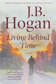 portada Living Behind Time (in English)