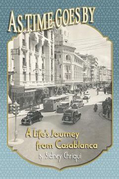 portada As Time Goes By: A Life's Journey From Casablanca