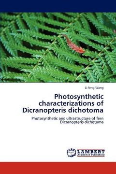 portada photosynthetic characterizations of dicranopteris dichotoma (in English)