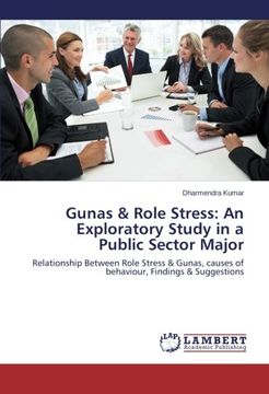portada Gunas & Role Stress: An Exploratory Study in a Public Sector Major
