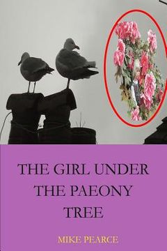 portada The girl under the paeony tree (en Inglés)