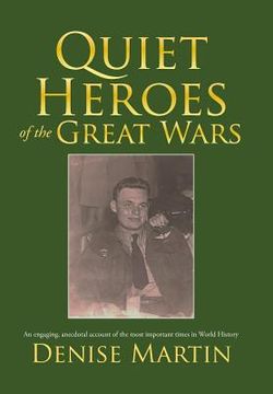 portada Quiet Heroes of the Great Wars (en Inglés)