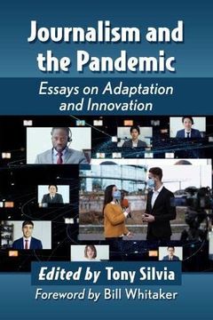 portada Journalism and the Pandemic: Essays on Adaptation and Innovation (en Inglés)
