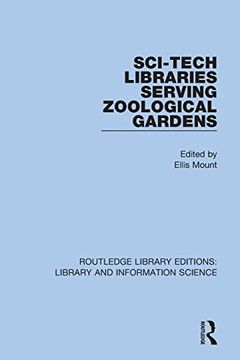portada Sci-Tech Libraries Serving Zoological Gardens 