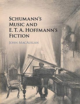 portada Schumann's Music and e. T. An Hoffmann's Fiction (en Inglés)