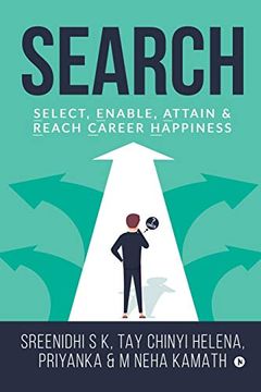 portada Search: Select, Enable, Attain & Reach Career Happiness 