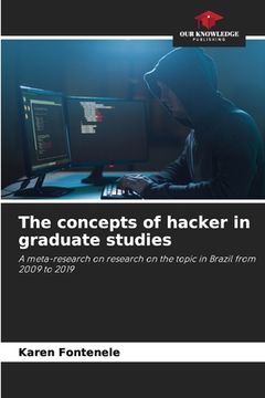 portada The concepts of hacker in graduate studies (en Inglés)