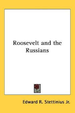 portada roosevelt and the russians (en Inglés)