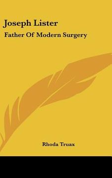 portada joseph lister: father of modern surgery (en Inglés)