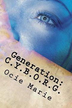 portada Generation: C.Y.B.O.R.G. (en Inglés)