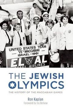 portada The Jewish Olympics: The History of the Maccabiah Games (en Inglés)
