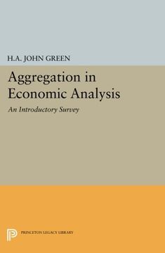 portada Aggregation in Economic Analysis: An Introductory Survey (Princeton Legacy Library) (in English)