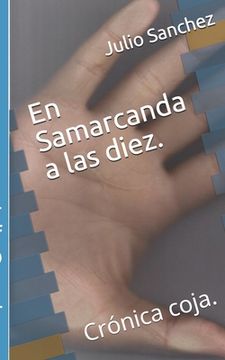 portada En Samarcanda a las diez.: Crónica coja.