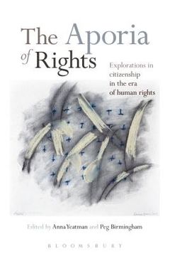 portada The Aporia of Rights: Explorations in Citizenship in the Era of Human Rights (en Inglés)