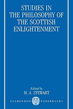 portada Studies in the Philosophy of the Scottish Enlightenment (Oxford Studies in the History of Philosophy) (en Inglés)