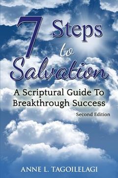 portada 7 Steps to Salvation: A Scriptural Guide to Breakthrough Success (en Inglés)