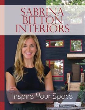 portada Sabrina Bitton Interiors: Inspire Your Space
