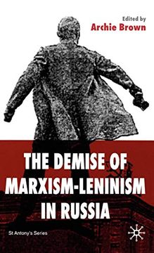 portada The Demise of Marxism-Leninism in Russia (st Antony's Series) (en Inglés)