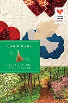 portada Swept Away: Quilts of Love Series