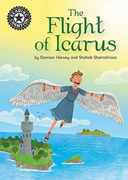 portada The Flight of Icarus: Independent Reading 17 (Reading Champion) (en Inglés)