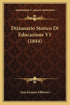 portada Dizionario Storico Di Educazione V1 (1844) (en Italiano)