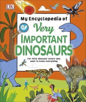 portada My Encyclopedia Of Very Important Dinosaurs (en Inglés)