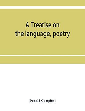 portada A Treatise on the Language, Poetry, and Music of the Highland Clans: With Illustrative Traditions and Anecdotes and Numerous Ancient Highland Airs (en Inglés)