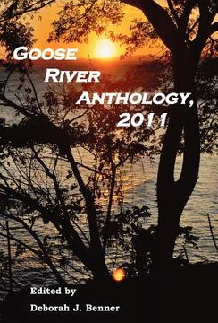 portada goose river anthology, 2011 (en Inglés)