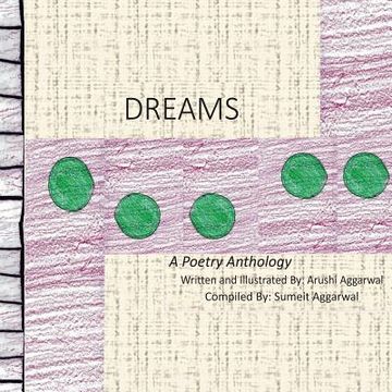portada Dreams: A Poetry Anthology (en Inglés)