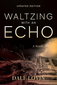 portada Waltzing with an Echo (en Inglés)