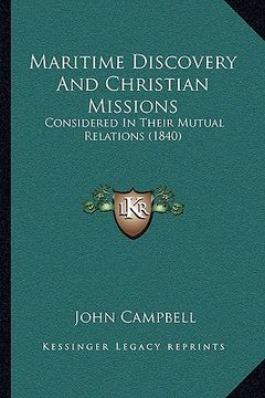 portada maritime discovery and christian missions: considered in their mutual relations (1840) (en Inglés)