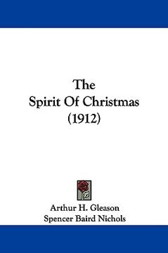 portada the spirit of christmas (1912) (in English)
