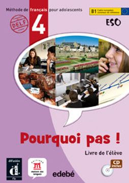 portada (10).pourquoi pas (4o.eso).livre./difusion-edebe (en Francés)