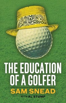 portada The Education of a Golfer (en Inglés)