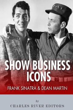 portada Frank Sinatra & Dean Martin: Show Business Icons (en Inglés)