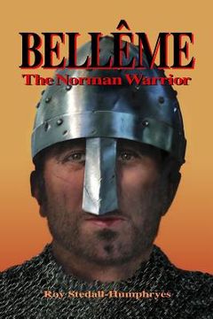 portada BELLEME The Norman Warrior (en Inglés)
