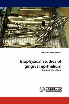 portada biophysical studies of gingival epithelium (en Inglés)